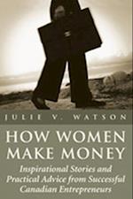 How Women Make Money