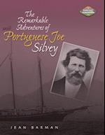 The Remarkable Adventures of Portuguese Joe Silvey
