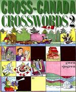 Cross-Canada Crosswords 2