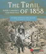The Trail of 1858