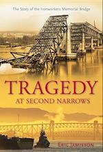 Tragedy at Second Narrows