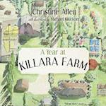 A Year at Killara Farm