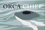 Orca Chief