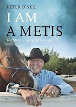 I Am a Metis