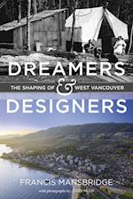 Dreamers and Designers