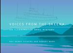 Voices from the Skeena : An Illustrated Oral History 