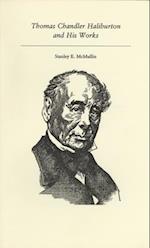 Thomas Chandler Haliburton and His Works
