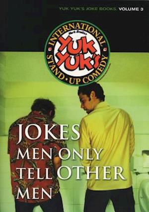 Jokes Men Only Tell Other Men