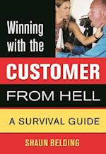 Winning with the Customer from Hell