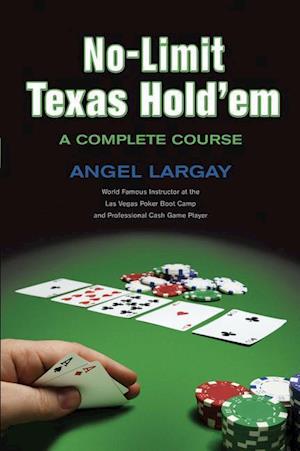 Largay, A:  No-limit Texas Hold 'em