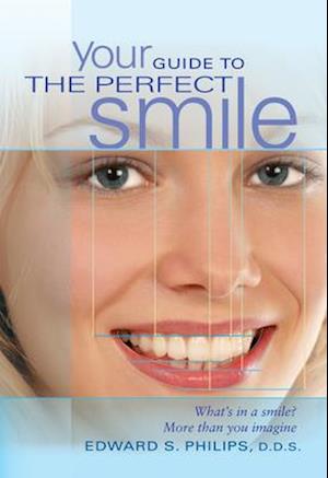 Your Guide to the Perfect Smile