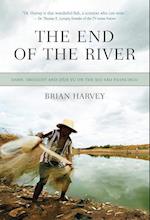 Harvey, B:  The End Of The River