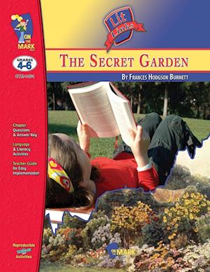 The Secret Garden, by Frances Hodgson Burnett Lit Link Grades 4-6