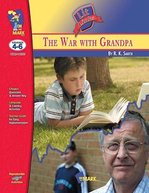 The War with Grandpa, by R.K. Smith Lit Link Grades 4-6