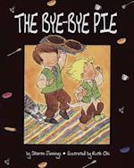 The Bye-Bye Pie
