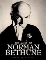 Mind of Norman Bethune