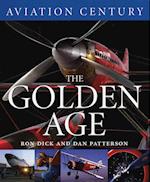 Aviation Century the Golden Age