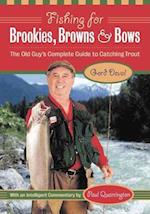 Fishing for Brookies, Browns, and Bows