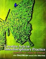 Creative Arts in Interdisciplinary Practice