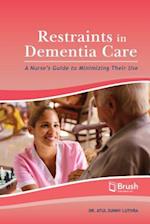Restraints in Dementia Care