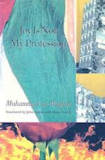 Joy Is Not My Profession