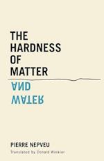 The Hardness of Matter and Water