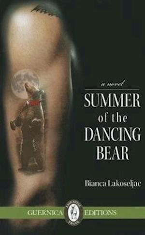 Summer of the Dancing Bear