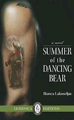 Summer of the Dancing Bear