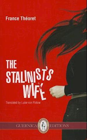 The Stalinist's Wife