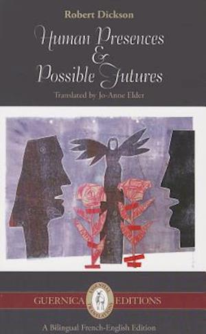 Human Presences & Possible Futures