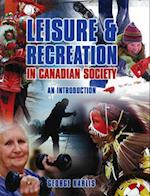 Leisure and Recreation in Canadian Society
