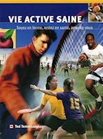 Vie Active Saine