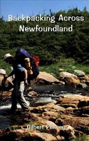 Backpacking Across Newfoundland