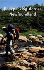 Backpacking Across Newfoundland