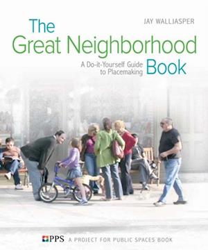 The Great Neighborhood Book