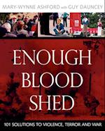 Enough Blood Shed