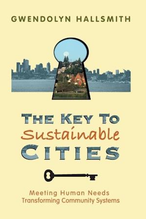 The Key to Sustainable Cities