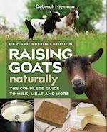 Raising Goats Naturally, 2nd Edition