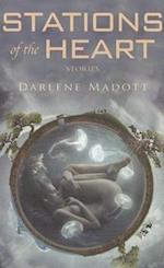 Madott, D:  Stations of the Heart