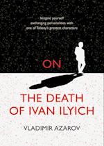On the Death of Ivan Ilyich