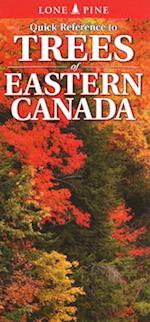 Carriere, N: Quick Reference to Trees of Eastern Canada