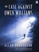 Case Against Owen Williams