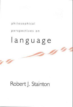 Philosophical Perspectives on Language