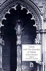 Vathek with The Episodes of Vathek