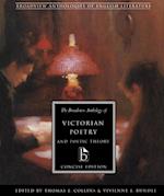The Broadview Anthology of Victorian Poetry and Poetic Theory  Concise Edition