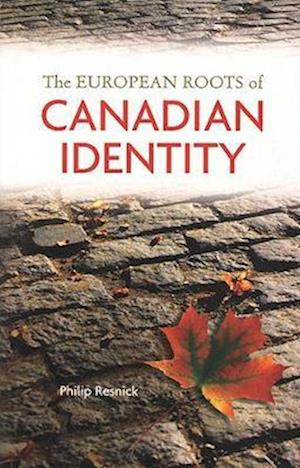 The European Roots of Canadian Identity