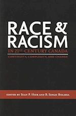 Race and Racism in 21st Century Canada