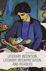 Literary Intention, Literary Interpretations, And Readers