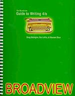 The Broadview Guide to Writing, Fourth Edition