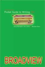 The Broadview Pocket Guide to Writing - Third Edition